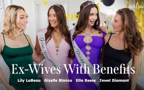 Lily Labeau, Gizelle Blanco, Ella Reese, Jewel Diamant - Ex-Wives With Benefits [FullHD 1080P]  - GirlsWay