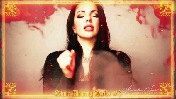 Goddess Alexandra Snow - Slave Alchemy: Stage Three - Fire [FullHD 1080P]  